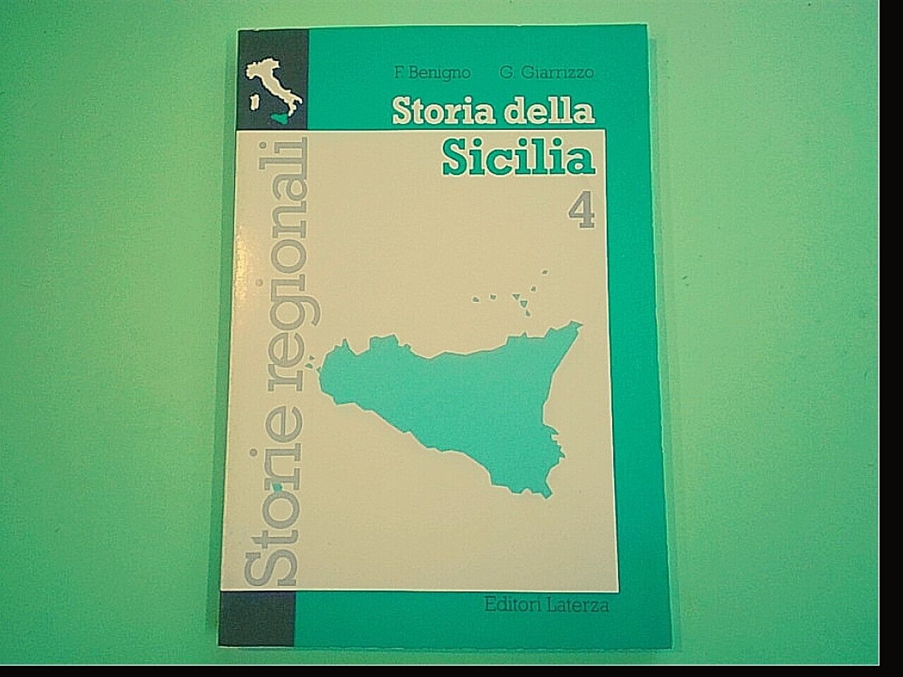 STORIA DELLA SICILIA 4 STORIE REGIONALI BENIGNO GIARRIZZO LATERZA