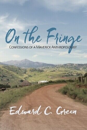 Edward C Green On the Fringe (Tascabile)