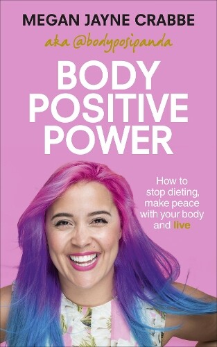 Megan Jayne Crabbe Body Positive Power (Tascabile)