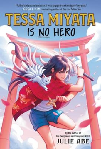 Julie Abe Tessa Miyata Is No Hero (Copertina rigida)