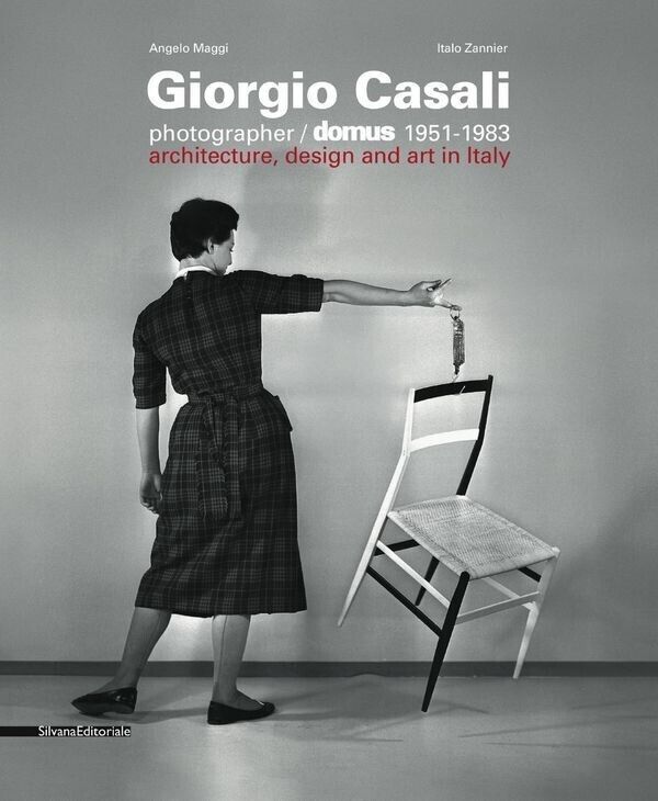 GIORGIO CASALI photographer. Domus 1951-1983 [Silvana Editoriale, 2013] NUOVO