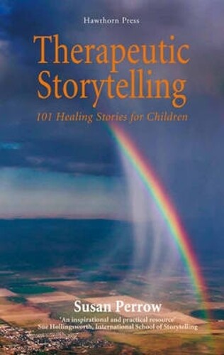 Susan Perrow Therapeutic Storytelling (Tascabile)