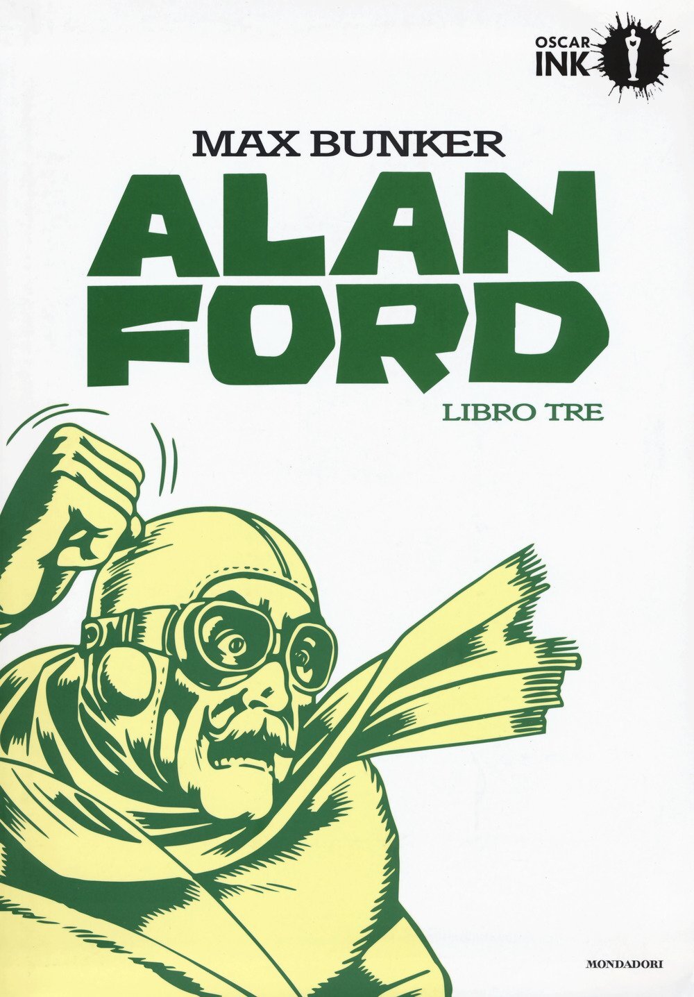 Libri Max Bunker / Magnus - Alan Ford. Libro Tre