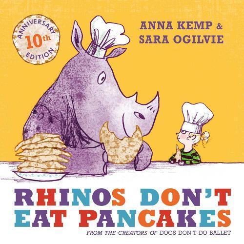 Anna Kemp Rhinos Don't Eat Pancakes (Tascabile)