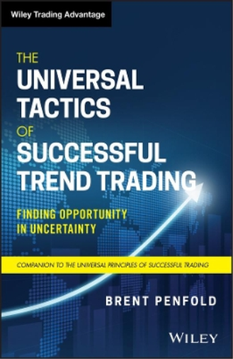 Brent Penfold The Universal Tactics of Successful Trend Tradi (Copertina rigida)