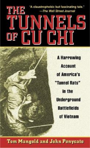 Tom Mangold The Tunnels of Cu Chi (Tascabile)