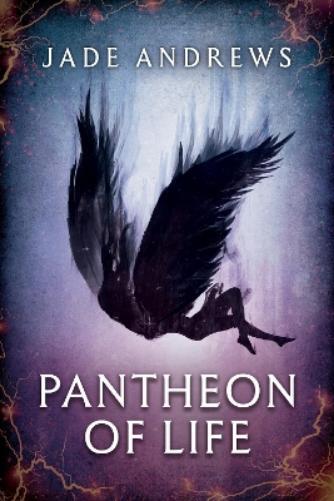 Jade Andrews Pantheon of Life (Copertina rigida) Pantheon Series