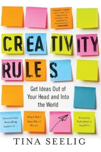 Tina Seelig Creativity Rules (Tascabile)