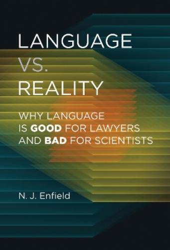 N. J. Enfield Language vs. Reality (Tascabile)