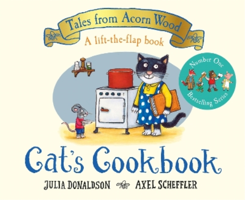 Julia Donaldson Cat's Cookbook (Libro di cartone) Tales From Acorn Wood