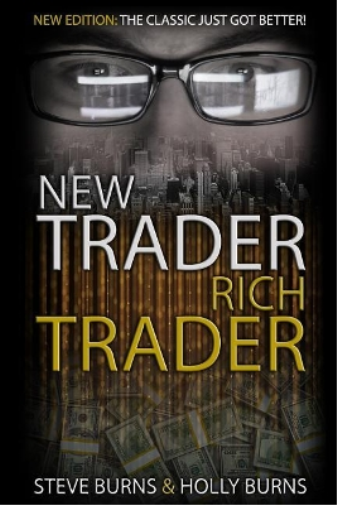 Steve Burns Holly Burns New Trader Rich Trader (Tascabile)