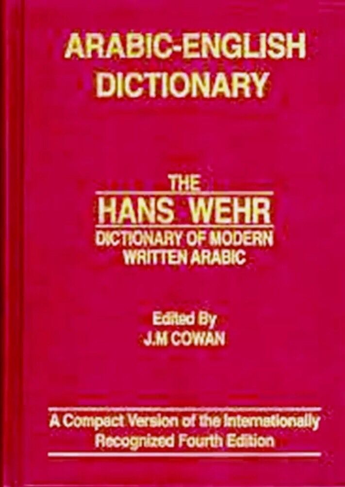 Hans Wehr Arabic Alla Inglese Dizionario Di Moderno Scritte Arabic 4th Edizione