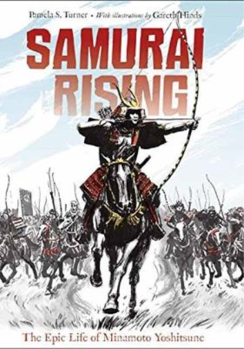 Gareth Hinds Pamela S. Turner Samurai Rising (Tascabile)