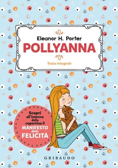 Libri Eleanor Porter - Pollyanna. Ediz. Integrale
