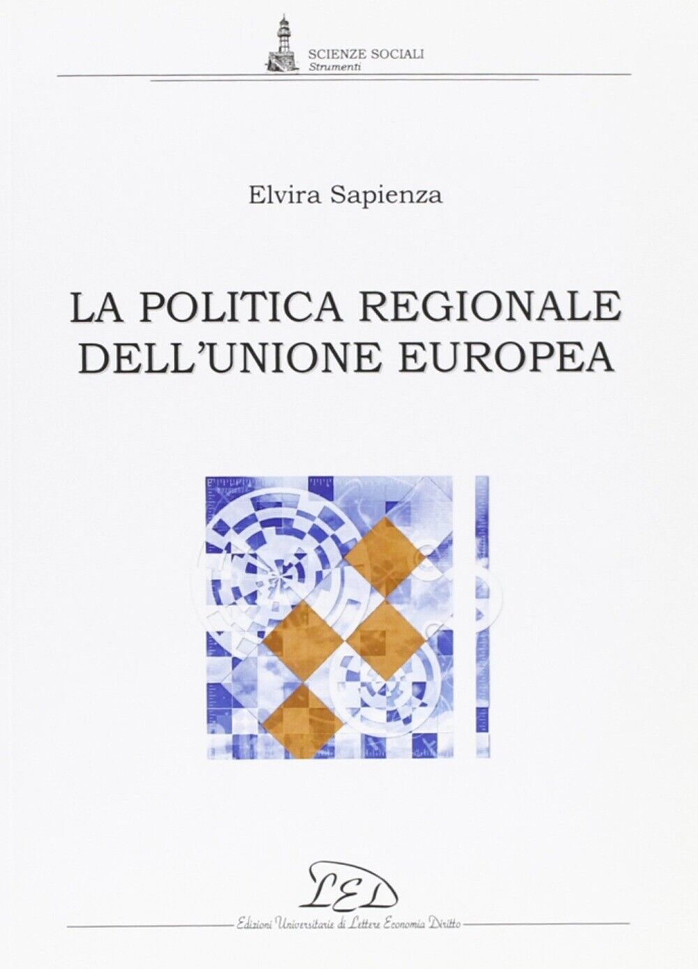 La politica regionale dell'Unione europea