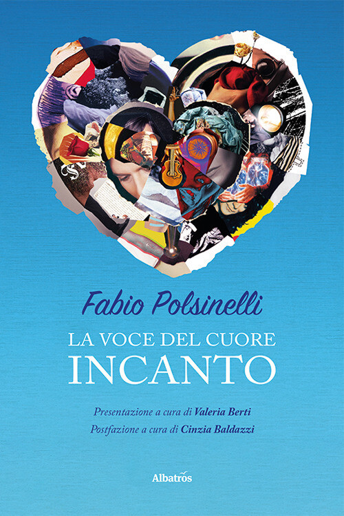 Libri Polsinelli Fabio - La Voce Del Cuore Incanto