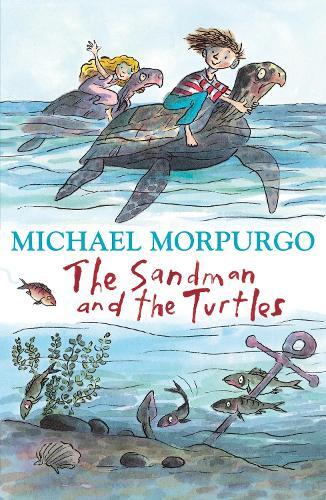 Michael Morpurgo The Sandman and the Turtles (Tascabile)