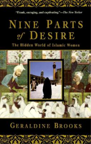 Geraldine Brooks Nine Parts of Desire (Tascabile)