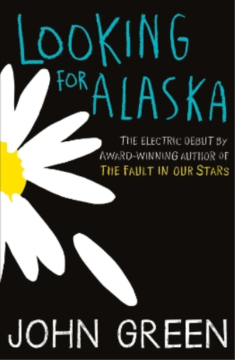 John Green Looking for Alaska (Tascabile)