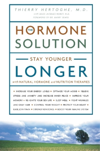 Dr. Thierry Hertoghe The Hormone Solution (Tascabile)