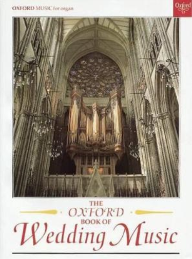 Oxford The Oxford Book of Wedding Music with pedals (Sheet Music)
