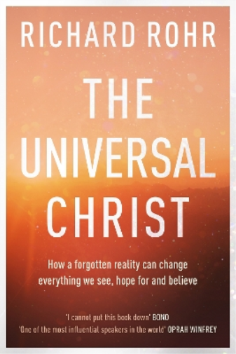 Richard Rohr The Universal Christ (Tascabile)