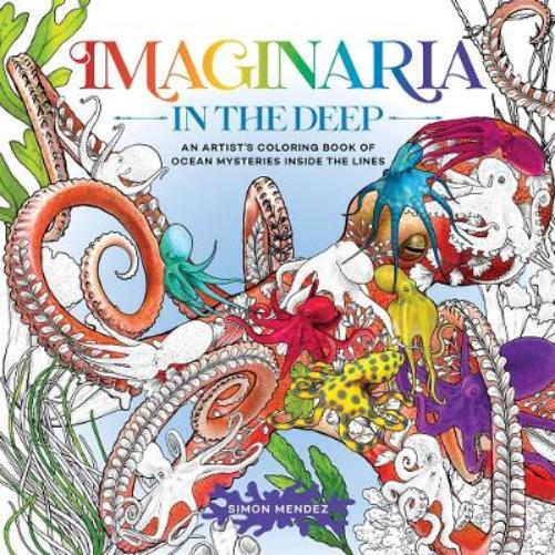 Simon Mendez Imaginaria: In the Deep (Tascabile)