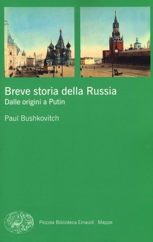 BREVE STORIA DELLA RUSSIA  - BUSHKOVITCH PAUL - Einaudi