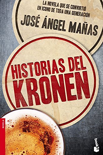 9788423349456 Historias del Kronen [Lingua spagnola] - Jose Angel Manas