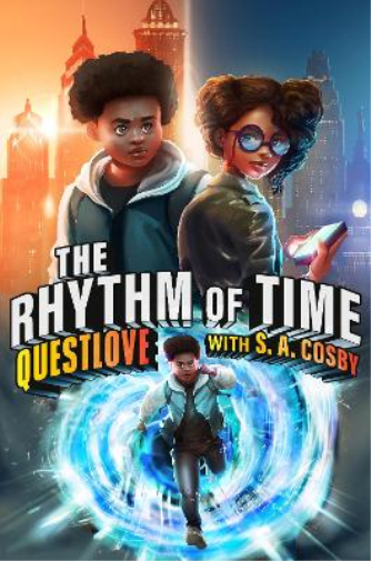 Questlove S. A. Cosby The Rhythm of Time (Copertina rigida)