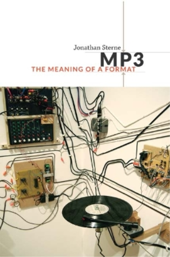 Jonathan Sterne MP3 (Tascabile) Sign, Storage, Transmission
