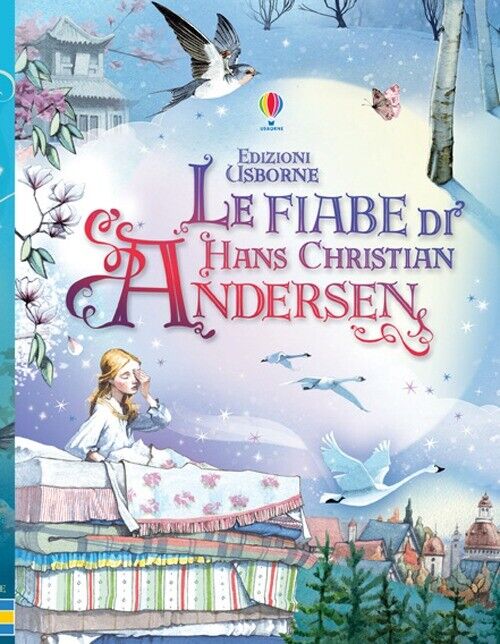 Le fiabe di Hans Christian Andersen - Andersen Hans Christian