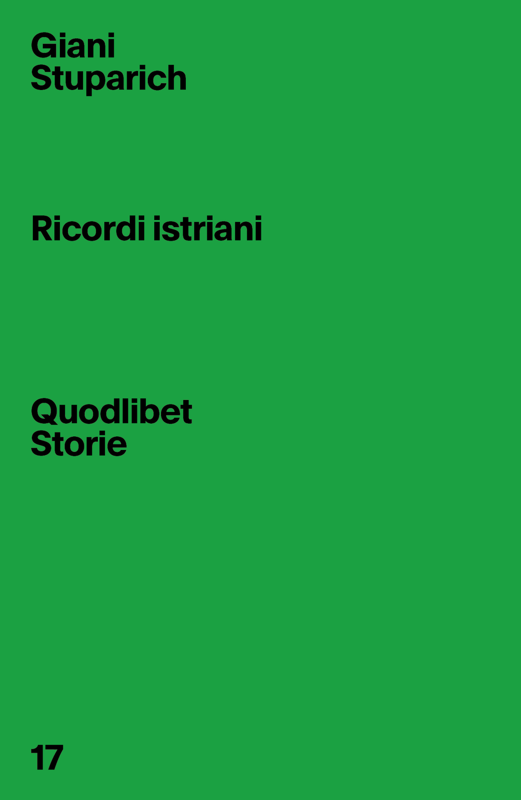 Libri Giani Stuparich - Ricordi Istriani