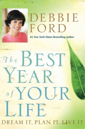 Debbie Ford The Best Year Of Your Life (Tascabile)