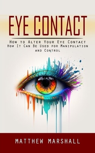 Matthew Marshall Eye Contact (Tascabile)