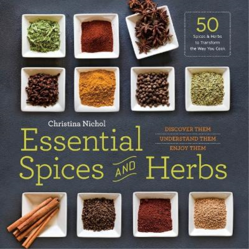 Christina Nichol Essential Spices and Herbs (Tascabile)