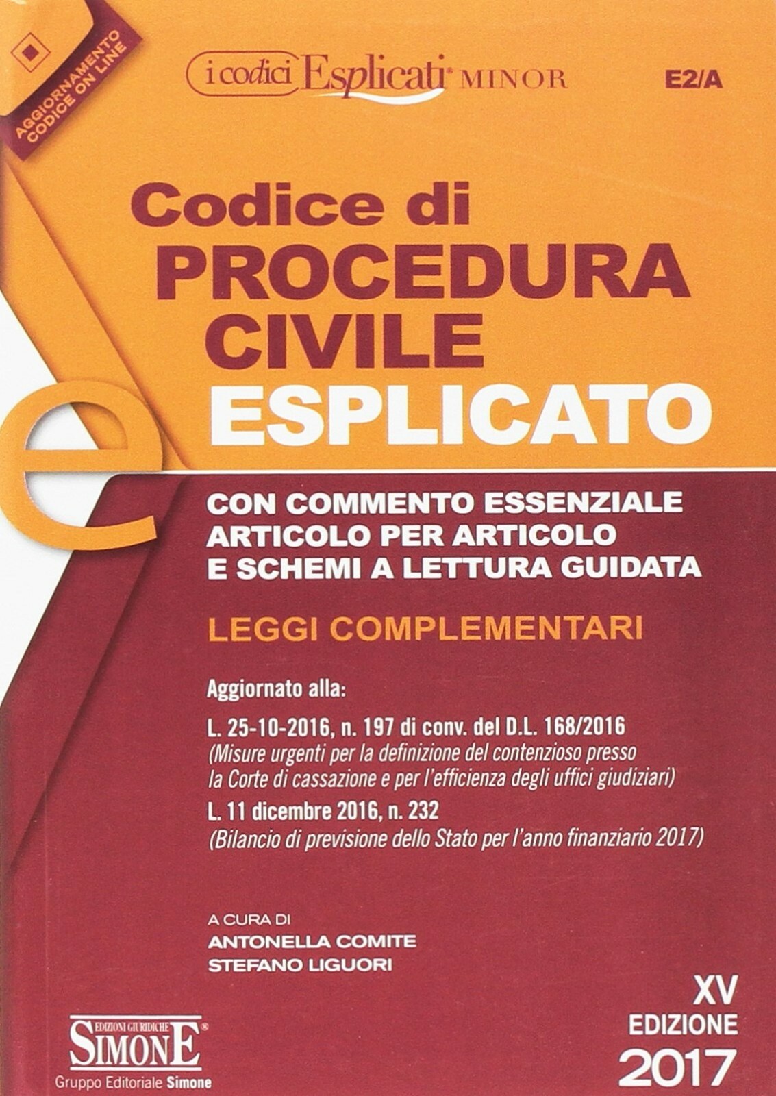 Codice di procedura civile esplicato. Leggi complementari. LIBRO