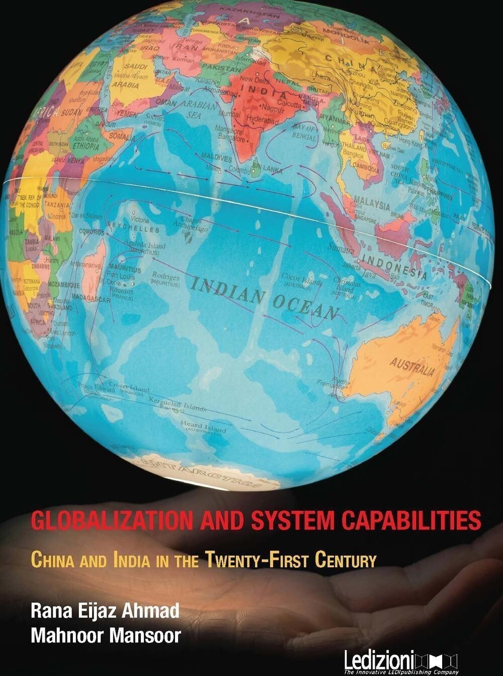 Libri Ahmad Rana Eijaz / Mansoor Mahnoor - Globalization And System Capabilities