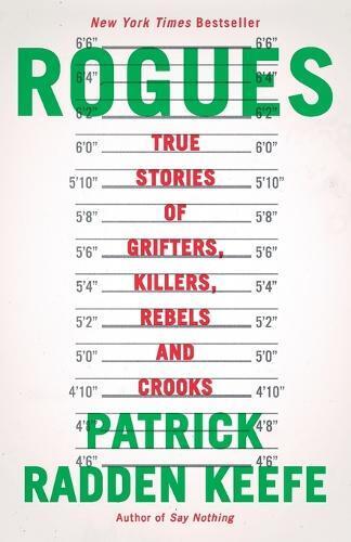 Patrick Radden Keefe Rogues (Tascabile)