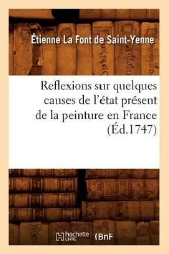 �tienne La Font Reflexions Sur Quelques Causes de l'�tat Pr�sent de  (Tascabile)