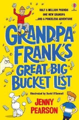 Jenny Pearson Grandpa Frank's Great Big Bucket List (Tascabile)