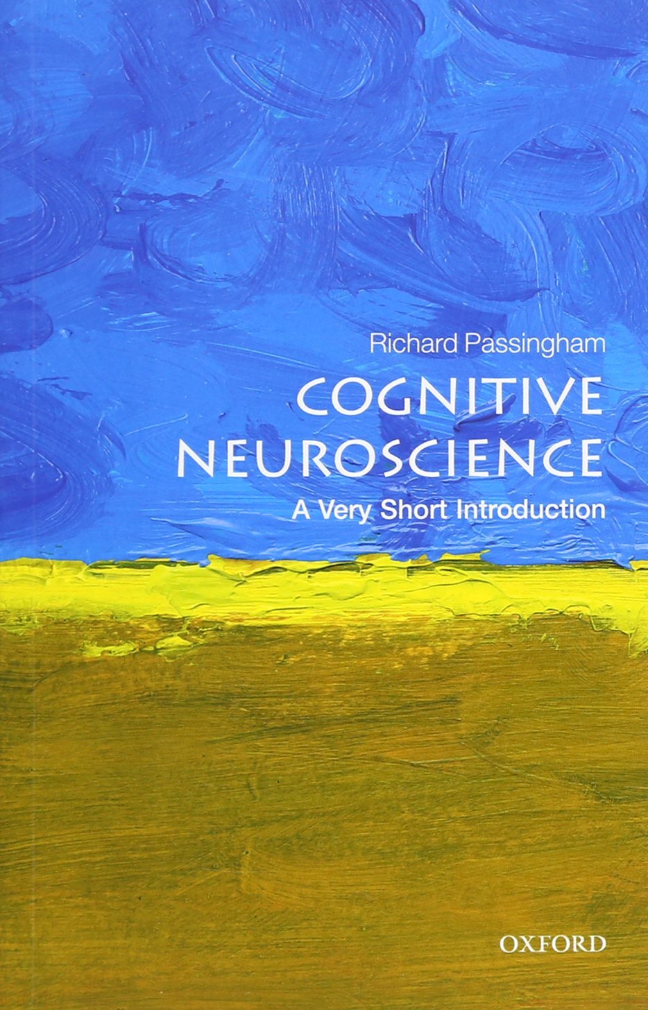 9780198786221 Cognitive Neuroscience: A Very Short Introduction - Richard Passin