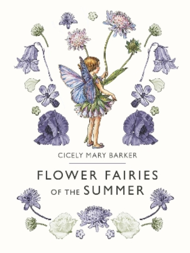 Cicely Mary Barker Flower Fairies of the Summer (Copertina rigida)