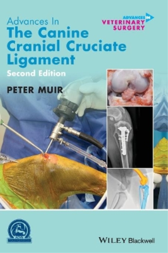 Peter Muir Advances in the Canine Cranial Cruciate Ligament (Copertina rigida)