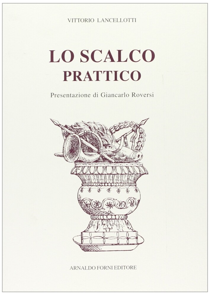 Lo Scalco Pratico - [Arnaldo Forni Editore]