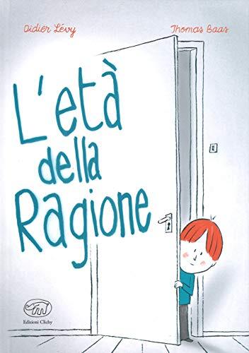 9788867995295 L'età della ragione - Didier Lévy,Thomas Bass,M. P. Secciani