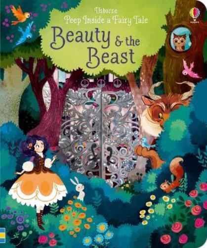 Anna Milbourne Peep Inside a Fairy Tale Beauty and the Beast (Libro di cartone)