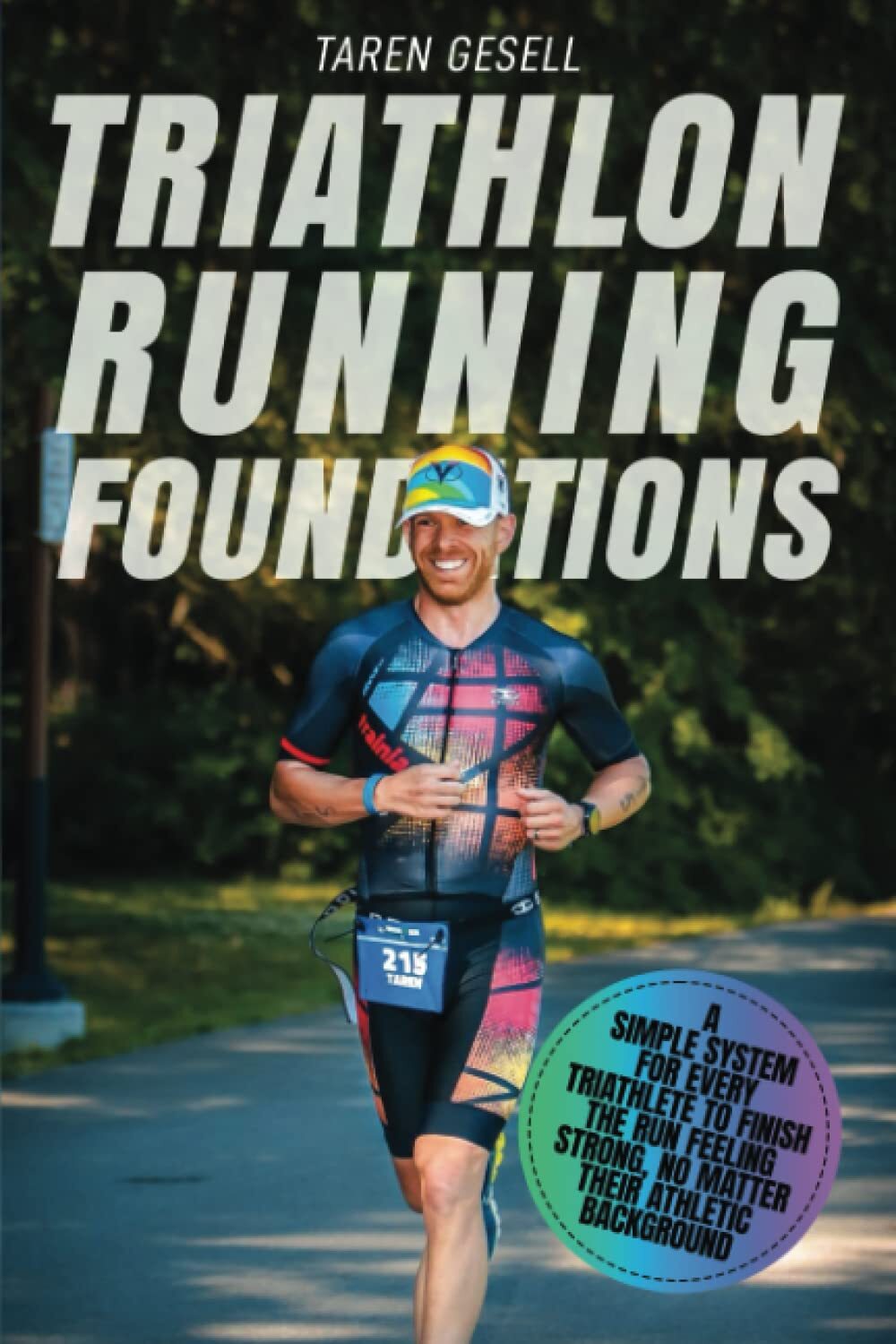 9781777090111 Triathlon Running Foundations: A Simple System for...ic Background