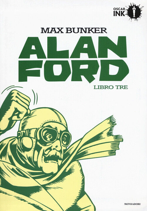 ALAN FORD. LIBRO TRE BUNKER MAX, MAGNUS