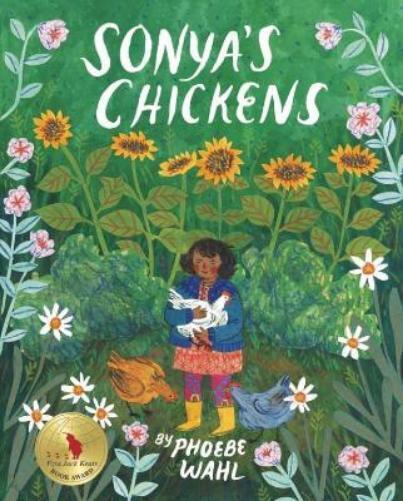 Phoebe Wahl Sonya's Chickens (Tascabile)